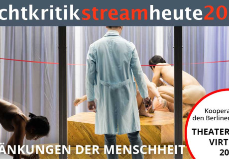 nachtkritikstream vom virtuellen Theatertreffen 2020 – Münchner Kammerspiele / HAU / Kampnagel / Mousonturm
