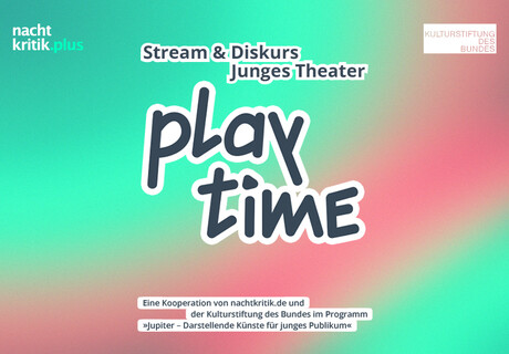 Stream & Diskurs Junges Theater