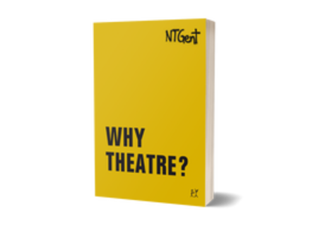 Kaatje De Geest et al.: Why Theatre? – Kaatje De Geest, Carmen Hornbostel und Milo Rau fragen, mehr als 100 Theatermenschen antworten 