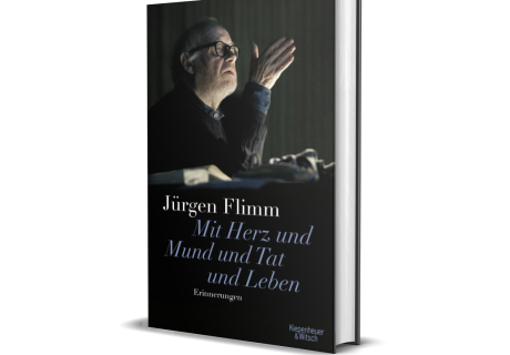 Jürgen Flimm: Mit Herz und Mund und Tat und Leben. Erinnerungen