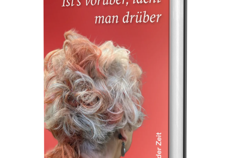 Ute Nyssen: Ist's vorüber, lacht man drüber