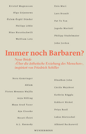 Immer noch Barbaren? Neue Briefe 